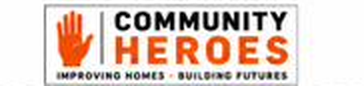 Community Heroes — Improving Homes. Building Futures.